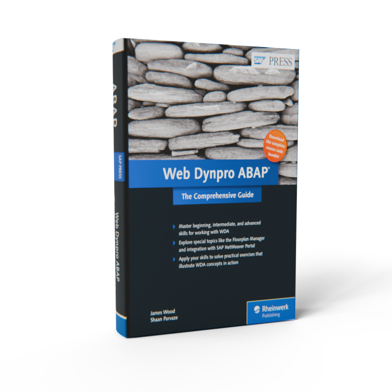 Web Dynpro ABAP: The Comprehensive Guide by James Wood