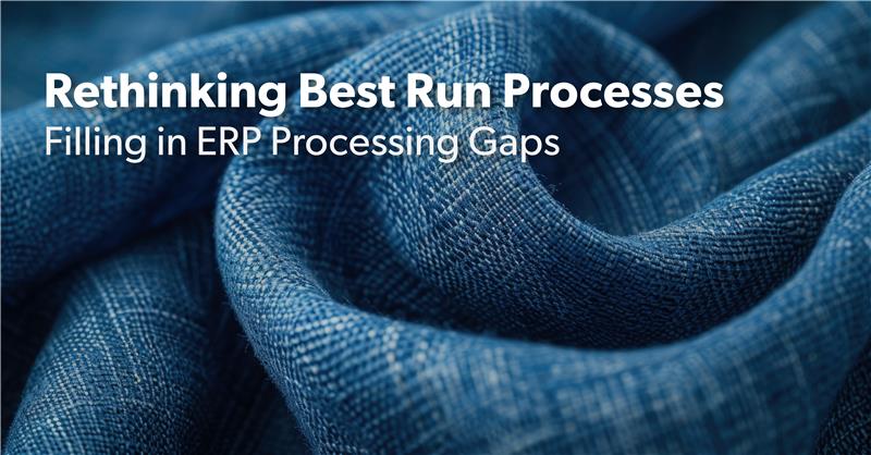 Rethinking Best Run Processes: Filling in ERP Processing Gaps